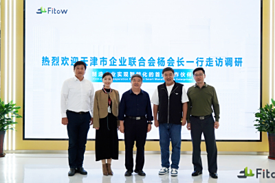 秉承工匠精神，助力中国智造—天津市企业联合会参访菲特